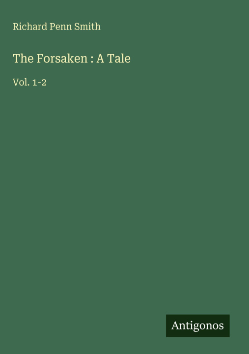 Βιβλίο The Forsaken : A Tale 
