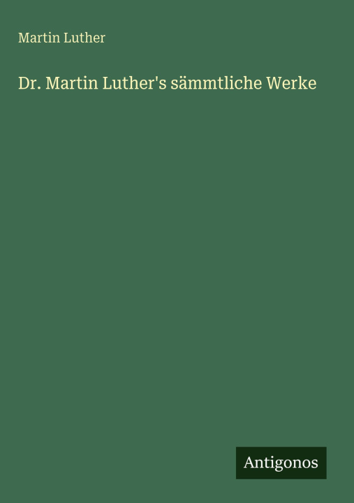 Βιβλίο Dr. Martin Luther's sämmtliche Werke 