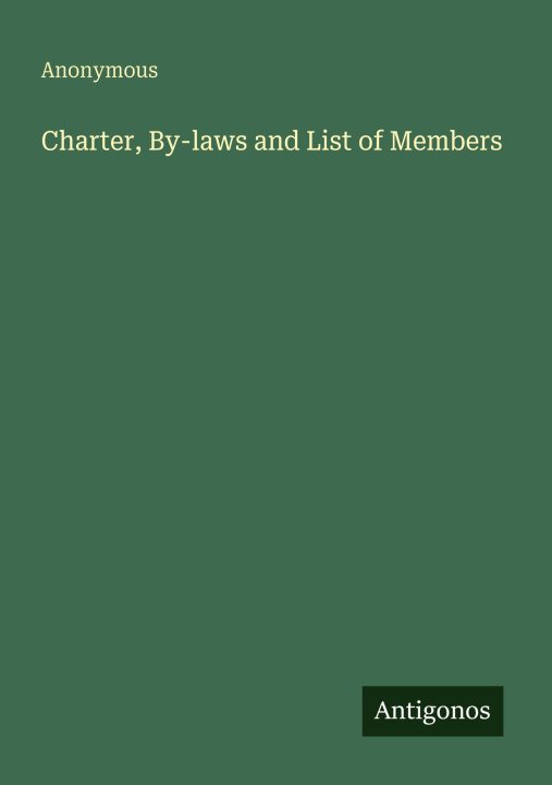 Knjiga Charter, By-laws and List of Members 