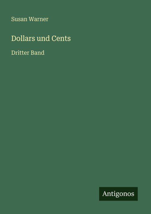 Kniha Dollars und Cents Susan Warner