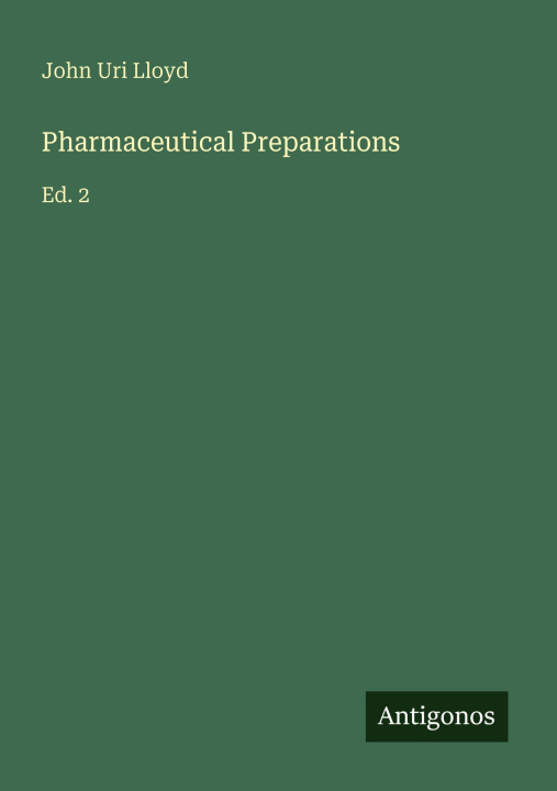 Kniha Pharmaceutical Preparations 