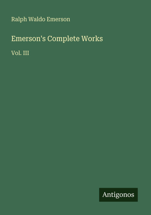 Knjiga Emerson's Complete Works 
