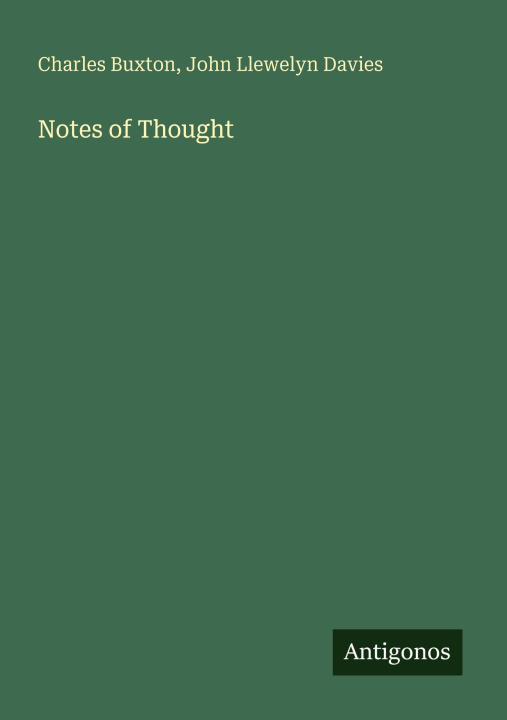Knjiga Notes of Thought John Llewelyn Davies
