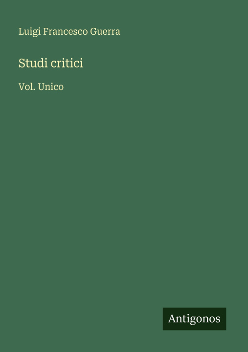 Kniha Studi critici Luigi Francesco Guerra