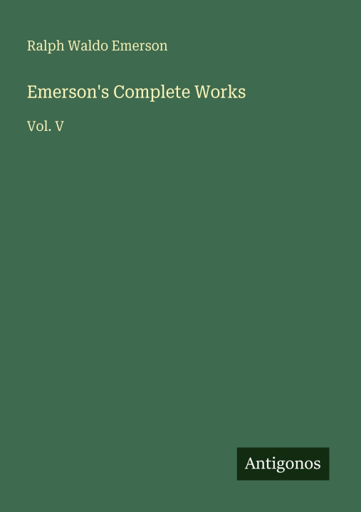 Kniha Emerson's Complete Works 