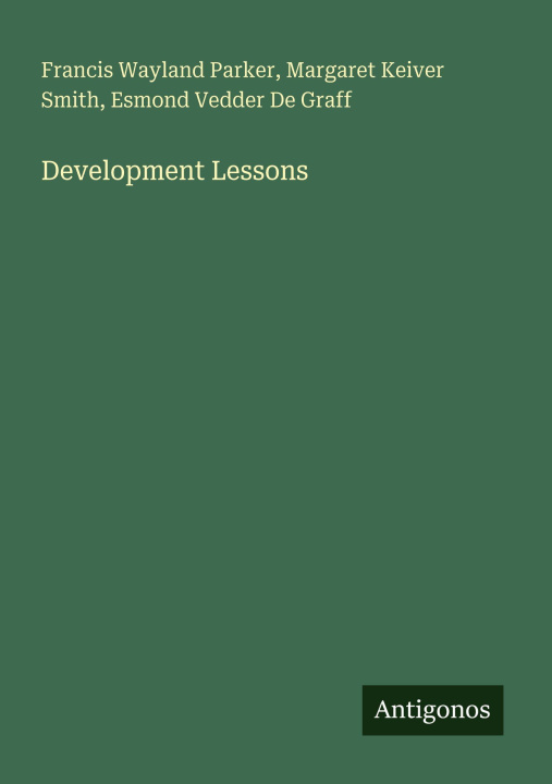 Knjiga Development Lessons Margaret Keiver Smith
