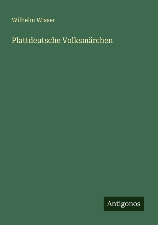 Boek Plattdeutsche Volksmärchen Wilhelm Wisser