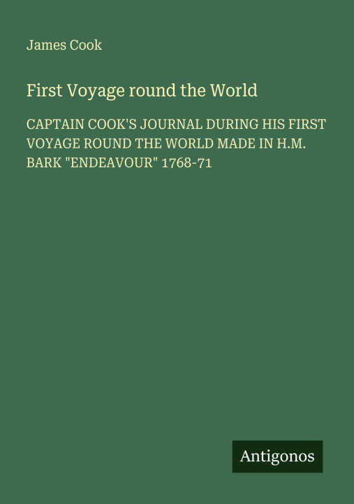 Kniha First Voyage round the World 