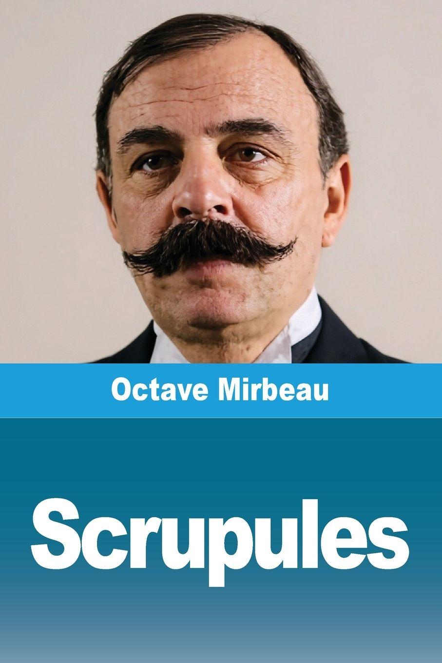 Βιβλίο Scrupules Octave Mirbeau