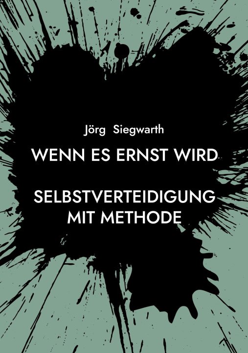 Kniha Wenn es ernst wird Jörg Siegwarth