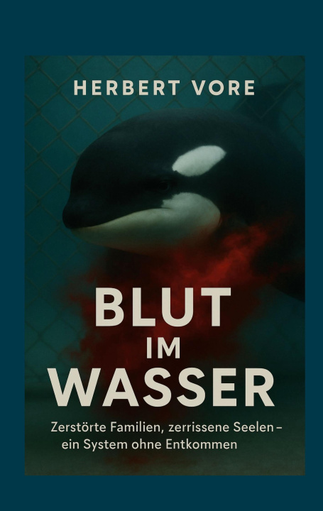 Buch Blut im Wasser Herbert Vore