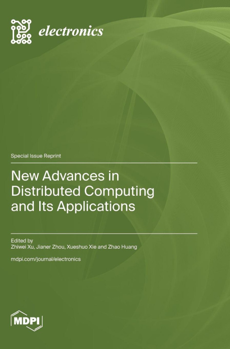 Boek New Advances in Distributed Computing and Its Applications Zhiwei Xu