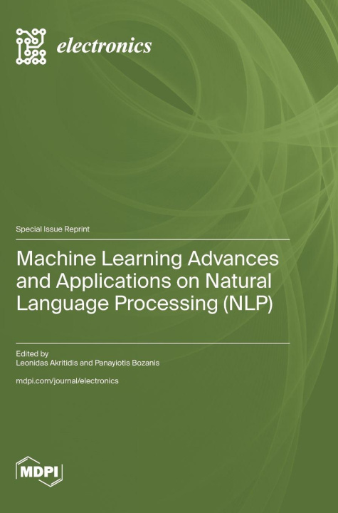 Buch Machine Learning Advances and Applications on Natural Language Processing (NLP) Leonidas Akritidis