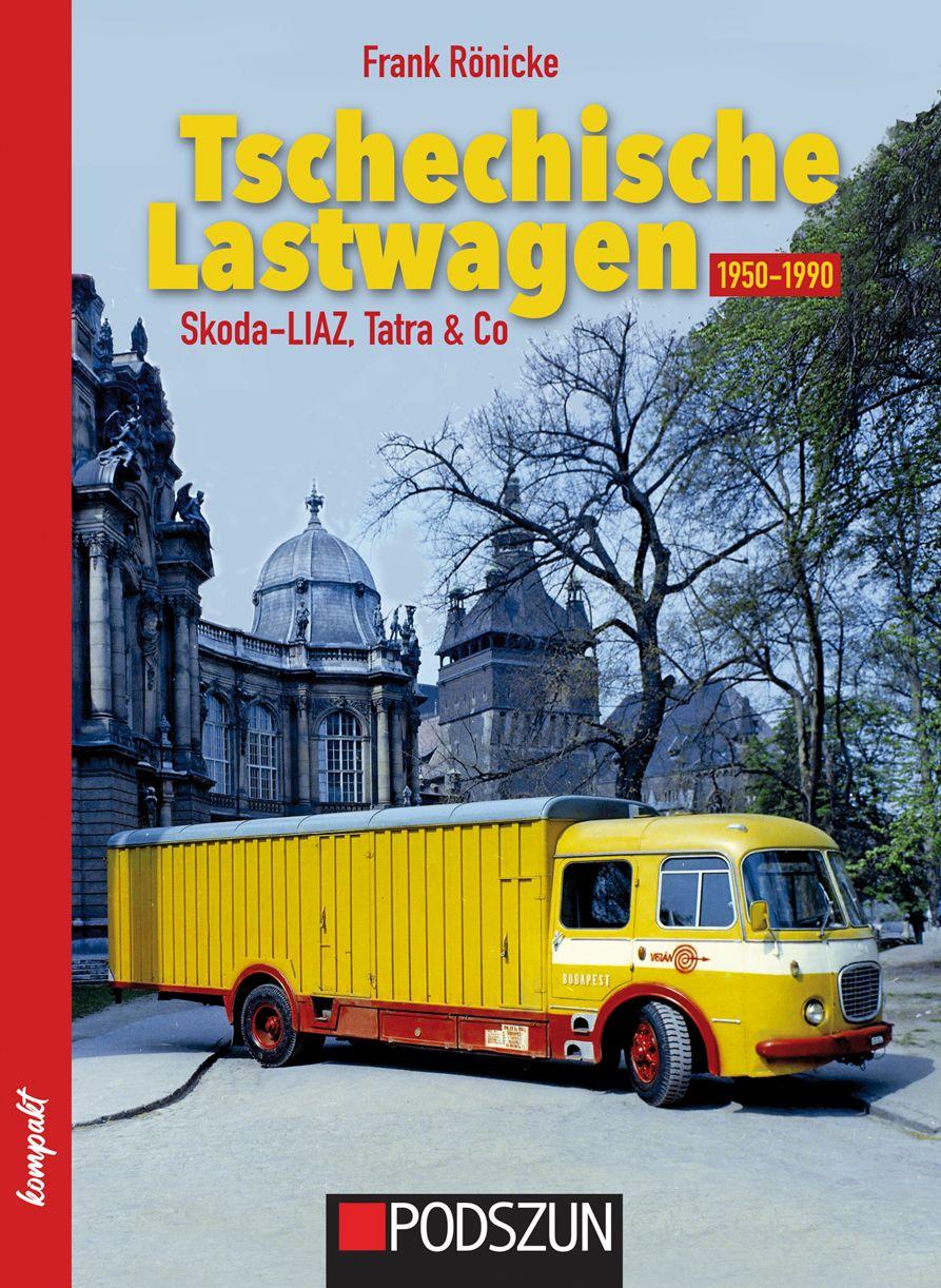 Książka Tschechische Lastwagen 1950 - 1990 Frank Rönicke