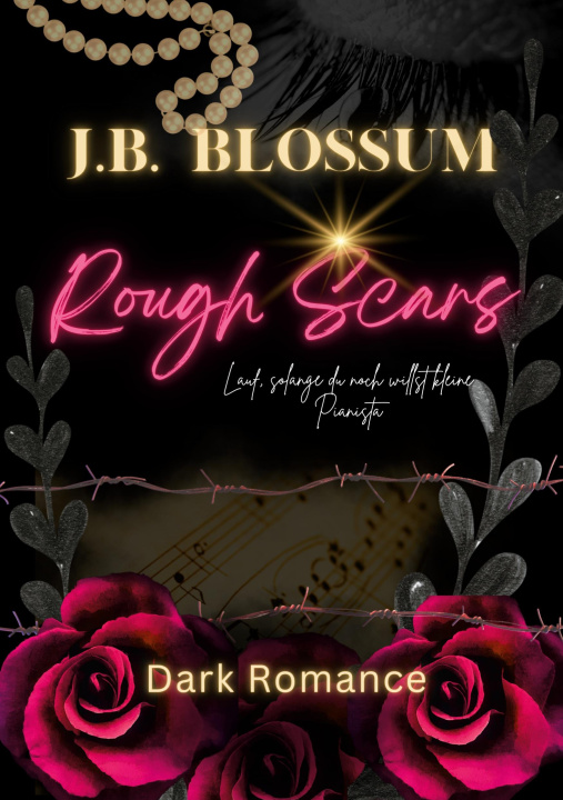 Kniha Rough Scars J.B. Blossum