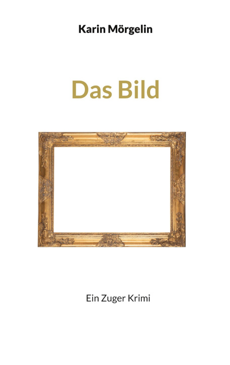 Kniha Das Bild Karin Mörgelin