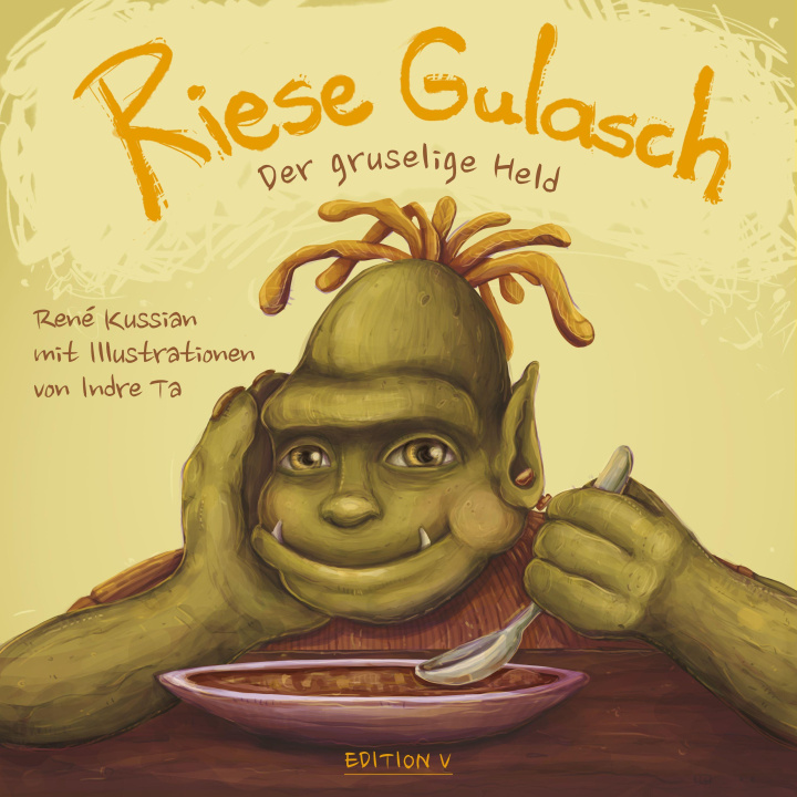 Βιβλίο Riese Gulasch. Der gruselige Held Inder Ta