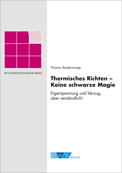 Kniha Thermisches Richten - Keine schwarze Magie Thomas Vauderwange