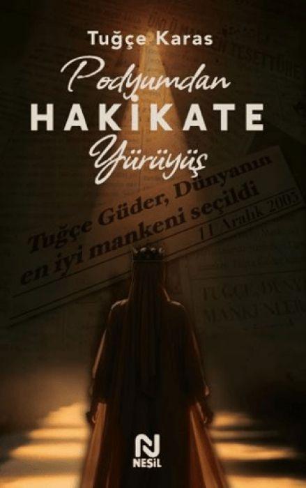 Knjiga Podyumdan Hakikate Yürüyüs 
