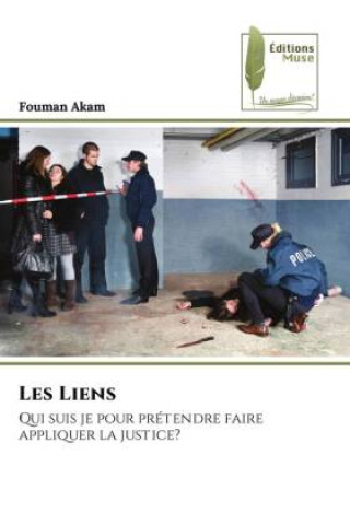 Kniha Les Liens Fouman Akam