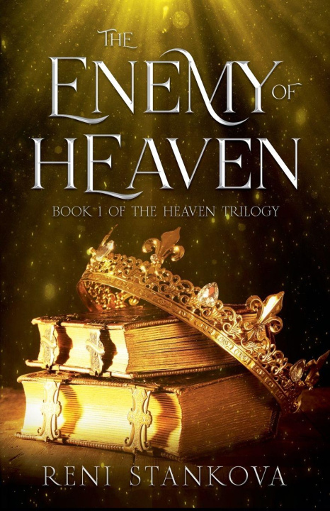 Βιβλίο The Enemy of Heaven Reni Stankova