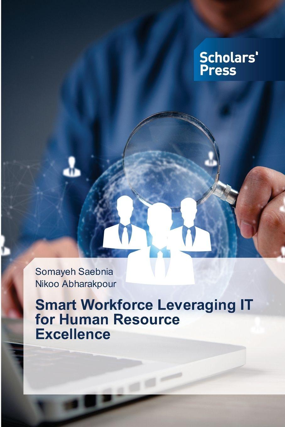 Kniha Smart Workforce Leveraging IT for Human Resource Excellence Nikoo Abharakpour