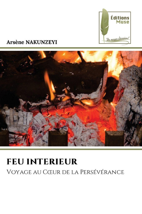 Kniha FEU INTERIEUR Arsène NAKUNZEYI