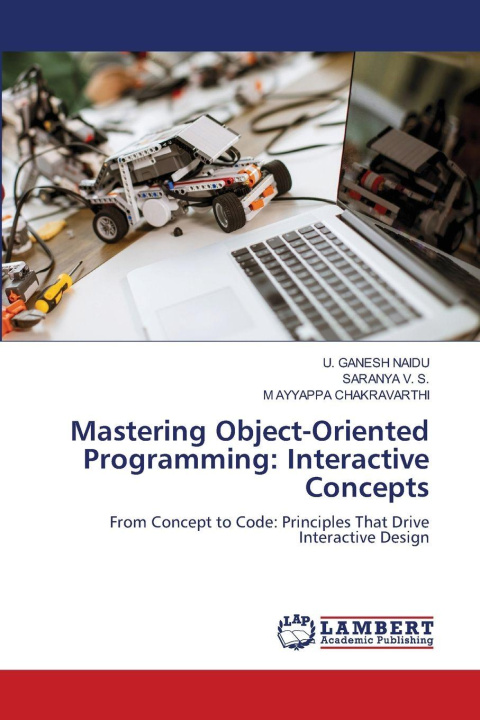 Knjiga Mastering Object-Oriented Programming: Interactive Concepts Saranya V. S.