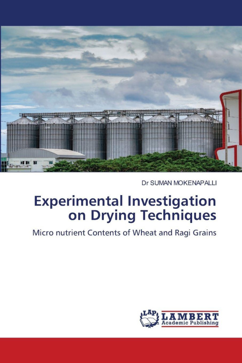 Kniha Experimental Investigation on Drying Techniques Dr SUMAN MOKENAPALLI