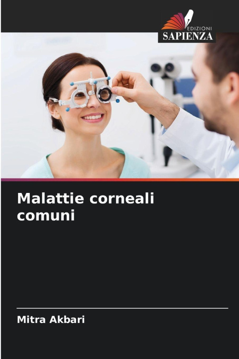 Kniha Malattie corneali comuni Mitra Akbari