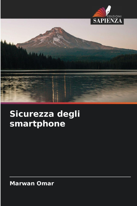 Kniha Sicurezza degli smartphone Marwan Omar