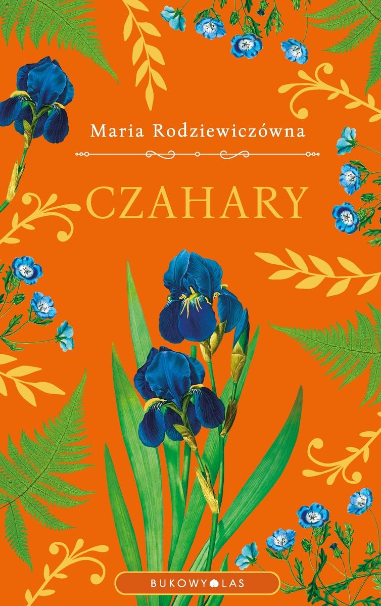 Βιβλίο Czahary. Edycja kolekcjonerska Maria Rodziewiczówna