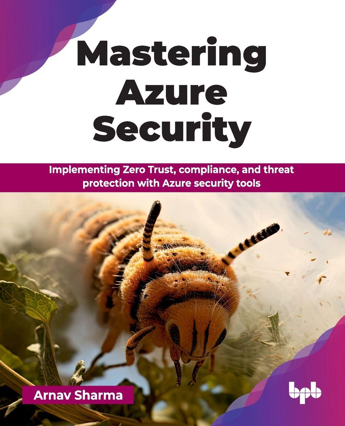 Kniha Mastering Azure Security Arnav Sharma