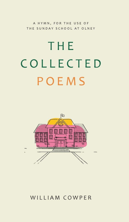 Kniha The Collected Poems William Cowper