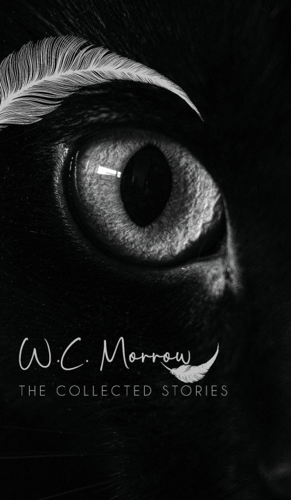 Boek The Collected Stories W. C. Morrow