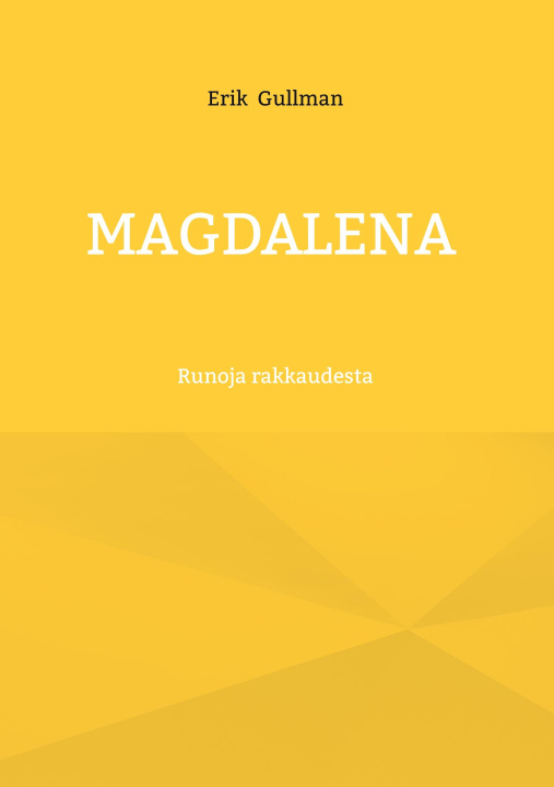 Knjiga Magdalena Erik Gullman