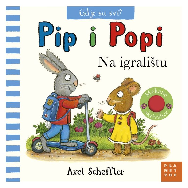 Βιβλίο Pip i Popi: Na igralištu Alex Scheffler