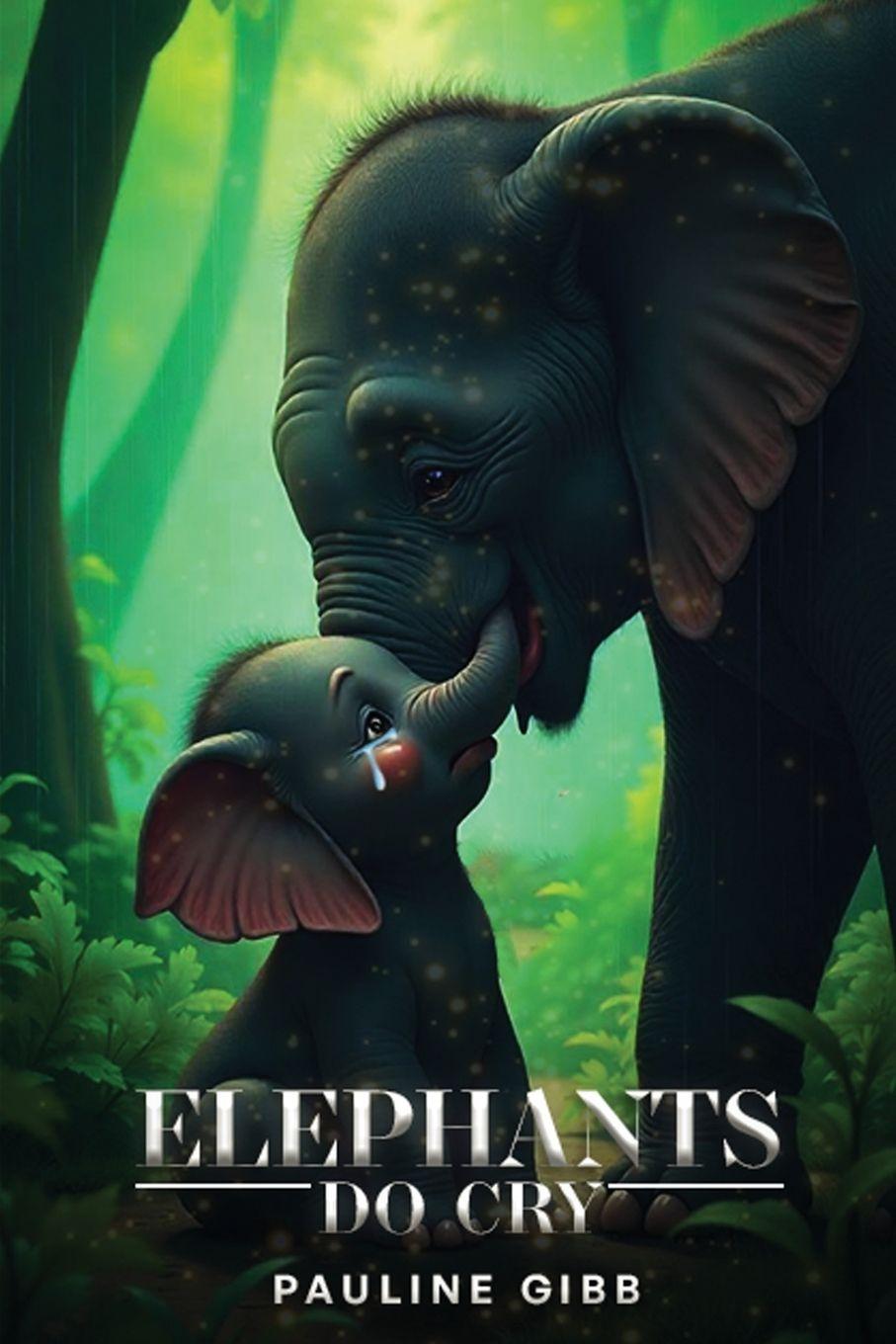 Βιβλίο ELEPHANTS DO CRY PAULINE GIBB