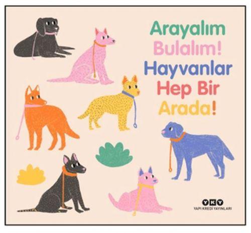 Kniha Arayalim Bulalim Hayvanlar Hep Bir Arada Ciltli 
