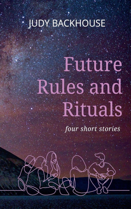 Kniha Future Rules and Rituals Judy Backhouse