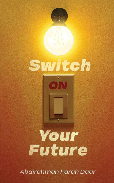 Knjiga Switch On Your Future 