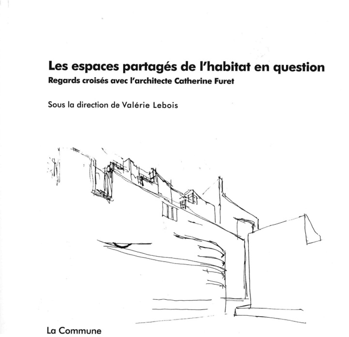 Βιβλίο LES ESPACES PARTAGES DE L'HABITAT FURET C/LEBOIS V.