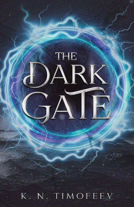 Knjiga The Dark Gate K N Timofeev