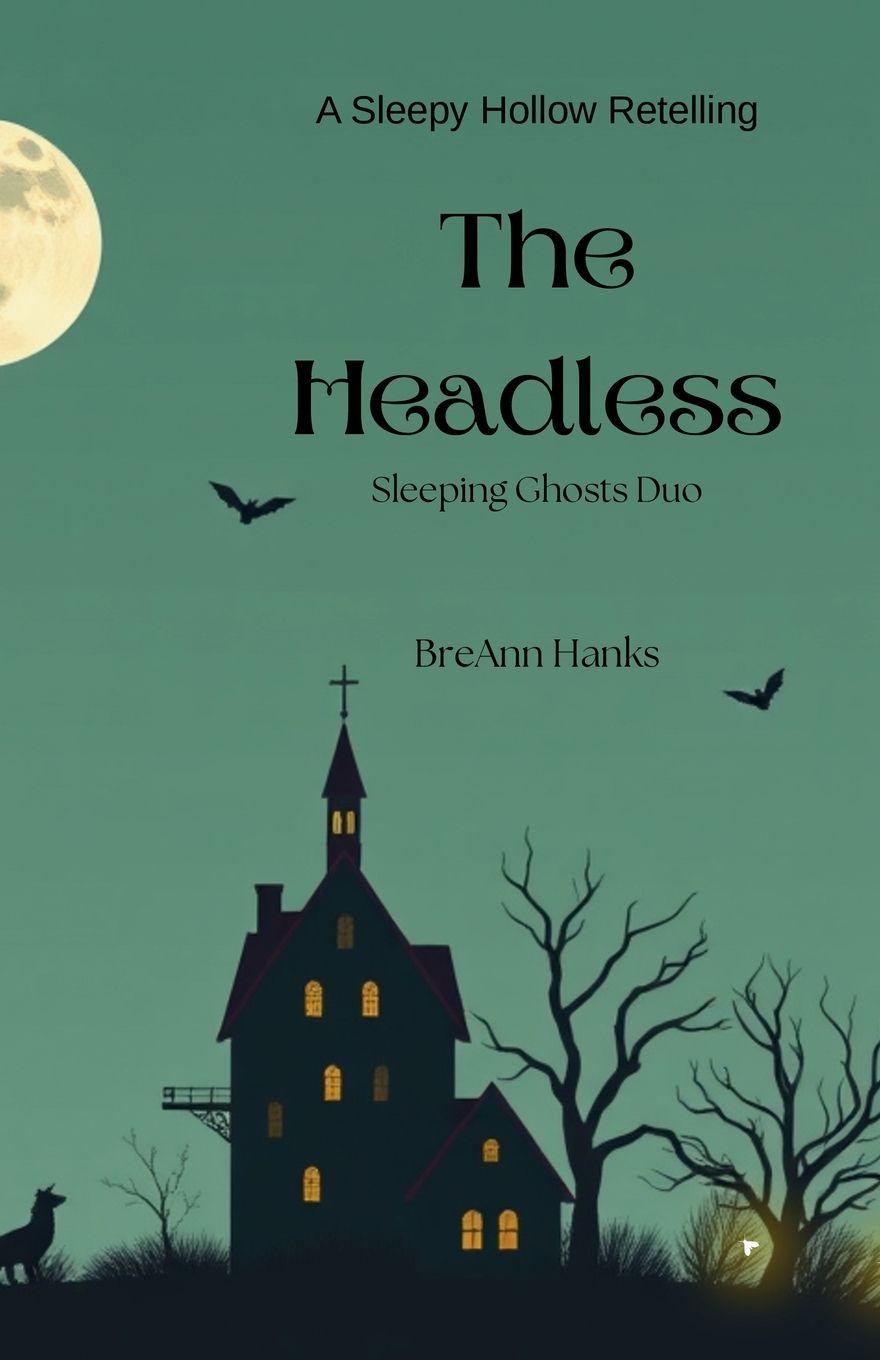 Kniha The Headless BreAnn Hanks