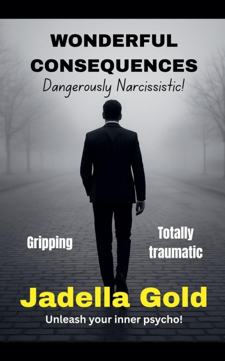 Knjiga Wonderful Consequences Jadella Gold