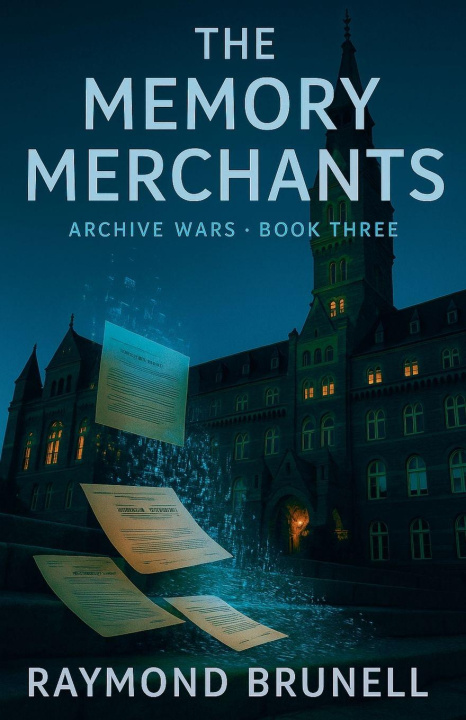 Kniha The Memory Merchants Raymond Brunell