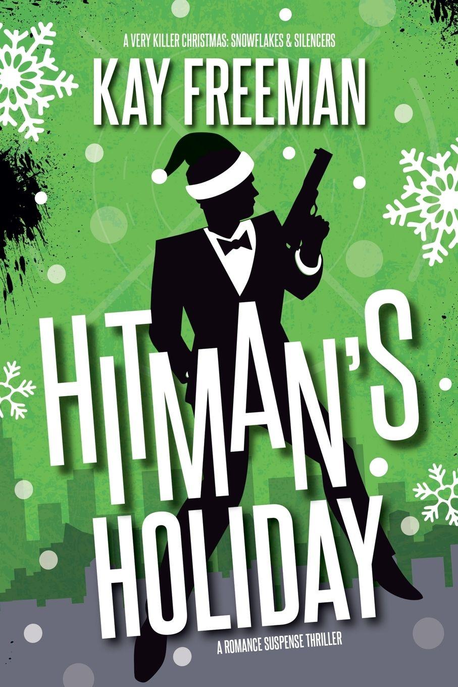Carte Hitman's Holiday Kay Freeman
