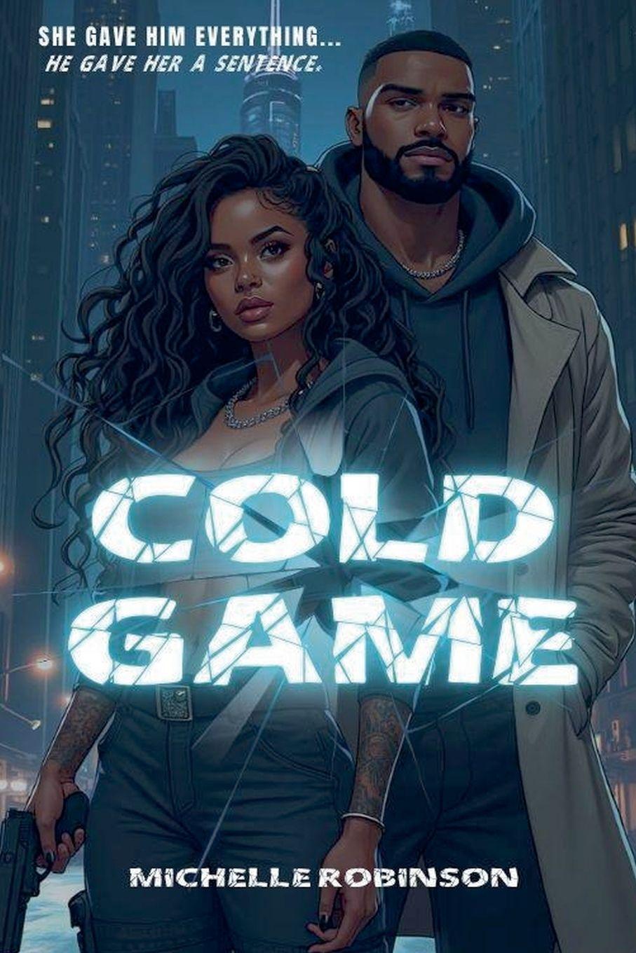 Kniha Cold Game Michelle Robinson