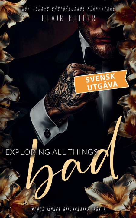 Book Exploring All Things Bad, svensk utgåva, bok 5 Blair Butler