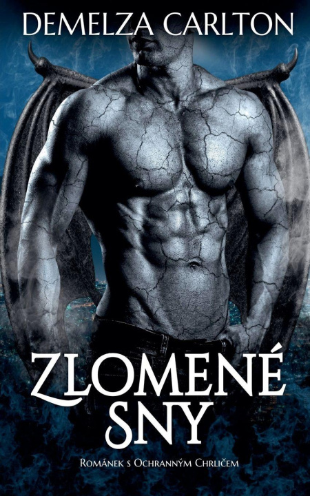 Knjiga Zlomené Sny Demelza Carlton